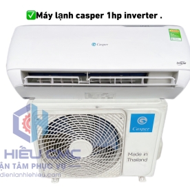 Máy lạnh Casper 1HP  inverter .